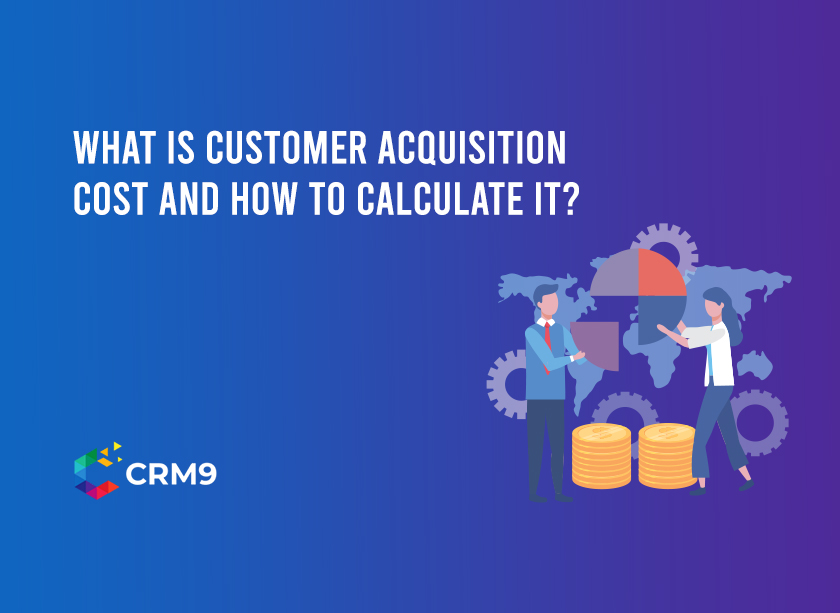 What is Customer Acquisition Cost