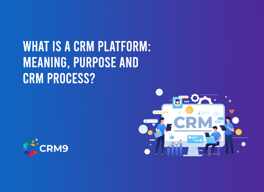 What is CRM Platform