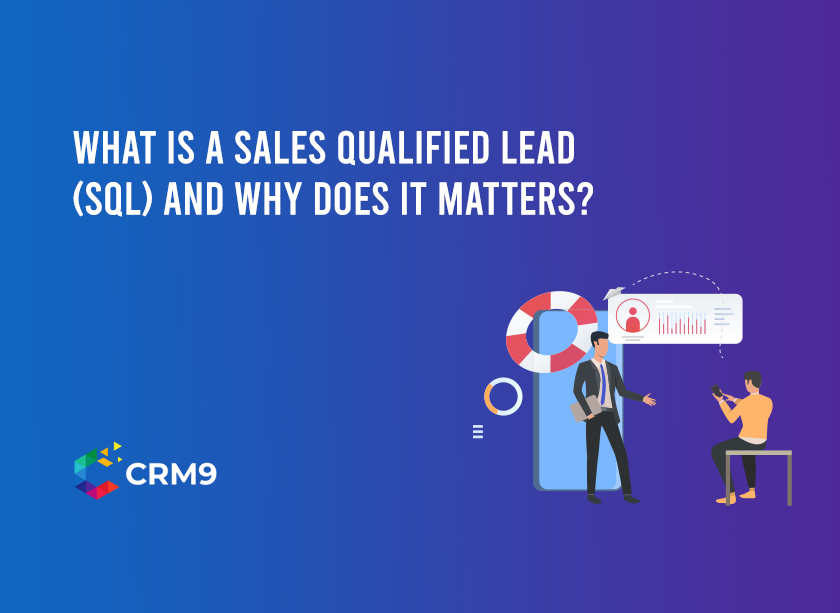 What is a Sales Qualified Lead (SQL)